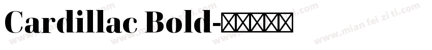 Cardillac Bold字体转换